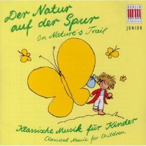 In Search of Nature - Berlin Classics Junior: In Search of Nature / Various